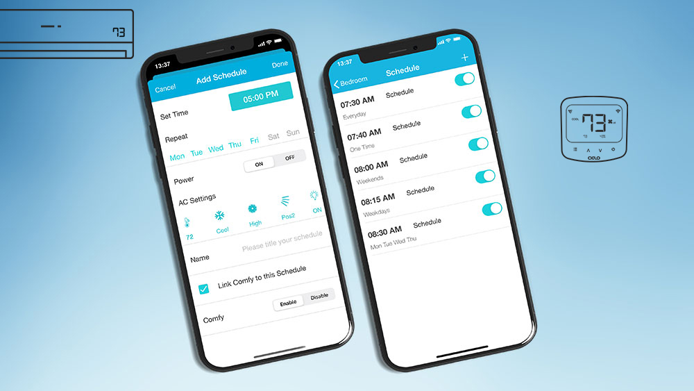 Make your AC smart with Cielo Breez schedules.